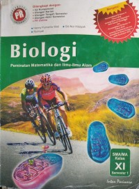 Biologi peminatan Matematika dan Ilmu - Ilmu Alam SMA/MA kelas XI semester 1