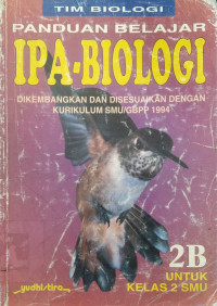 Panduan belajar IPA-Biologi 2 B untuk kelas 2 SMU