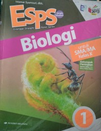 Biologi untuk SMA/MA kelas X Jilid 1 Kelompok Peminatan Matematika dan Ilmu-ilmu Alam