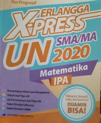 Erlangga X-press UN SMA/MA 2020 matematika IPA
