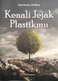 Kenali Jejak Plastikmu
