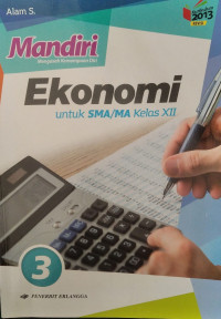 Mandiri ekonomi jilid 3 untuk SMA/MA kelas XII