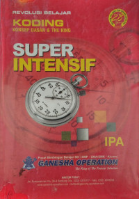 Revolusi belajar koding : Konsep dasar dan the king super intensif XII IPA