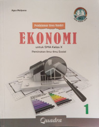 Pendalaman siswa mandiri ekonomi 1: untuk SMA kelas X peminatan Ilmu - Ilmu Sosial
