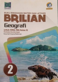 Brilian Geografi untuk SMA/MA Kelas XI : Peminatan Ilmu-ilmu Sosial