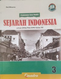 Pendalaman siswa mandiri Sejarah Indonesia Jilid 3: Untuk SMA/MA/SMK kelas XII