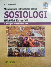 Membentang fakta dunia sosial sosiologi SMA/MA kelas XII