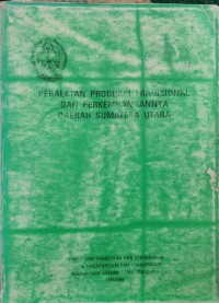 Peralatan produksi tradisional dan perkembangannya...
