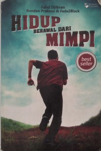 Hidup berawal dari mimpi