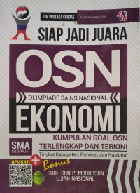 Siap jadi juara olimpiade sains nasional ekonomi SMA