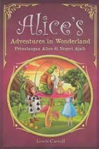 Alice's adventure in wonderland: Petualang di Negeri Ajaib