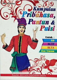 Kumpulan pribahasa, pantun dan puisi