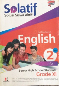 SOLATIF Solusi Siswan Aktif: English for Senior High School Students grade xi