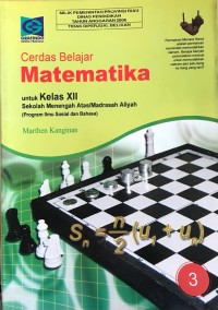 Cerdas belajar Matematika untuk kelas XII SMA/MA (program ilmu sosial dan bahasa)
