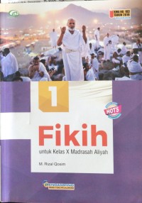 Fiqih Jilid 1: Untuk Kelas X Madrasah Aliyah