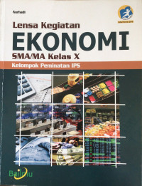 Lensa kegiatan ekonomi SMA/MA kelas X kelompok peminatan IPS