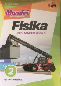 Mandiri Fisika Jilid 2 : untuk SMA/MA Kelas xi Revisi
