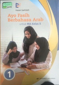 Ayo Fasih Berbahasa Arab: untuk Madrasah Aliyah kelas x