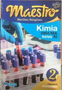 Maestro Kimia SMA/MA kelas xi Peminatan