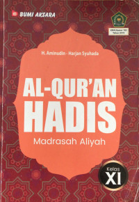 Al- Qur'an hadis madrasah aliyah kelas xi