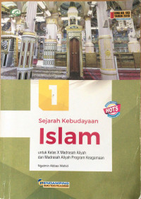 Sejarah kebudayaan islam untuk kelas x madrasah aliyah dan ma program agama