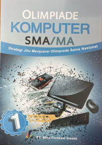 Strategi jitu juarai olimpiade sains komputer jilid 1
