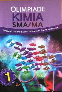 Strategi jitu menjuarai olimpiade sains kimia jilid 1