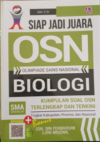 Siap jadi juara Olimpiade Sains Nasional Biologi SMA