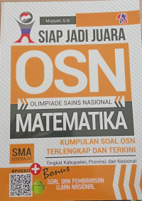 Siap jadi juara Olimpiade Sains Nasional Matematika  SMA