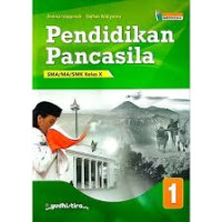 Pendidikan pancasila 1 SMA/MA/SMK kelas x