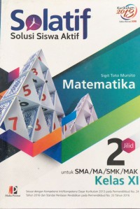 SOLATIF Solusi Siswa Matematika  jilid 2 : untuk SMA/MA/SMK/MAK kelas xi