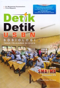 Detik-detik USBN sosiologi tahun pelajaran 2018/20196: untuk SMA/MA peminatan IPS